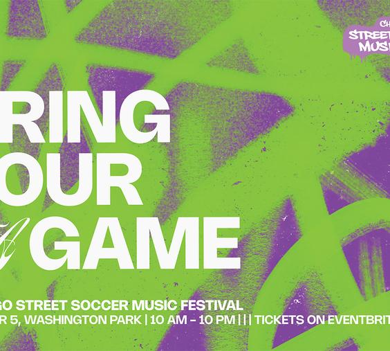 Chicago Street Soccer Music Festival